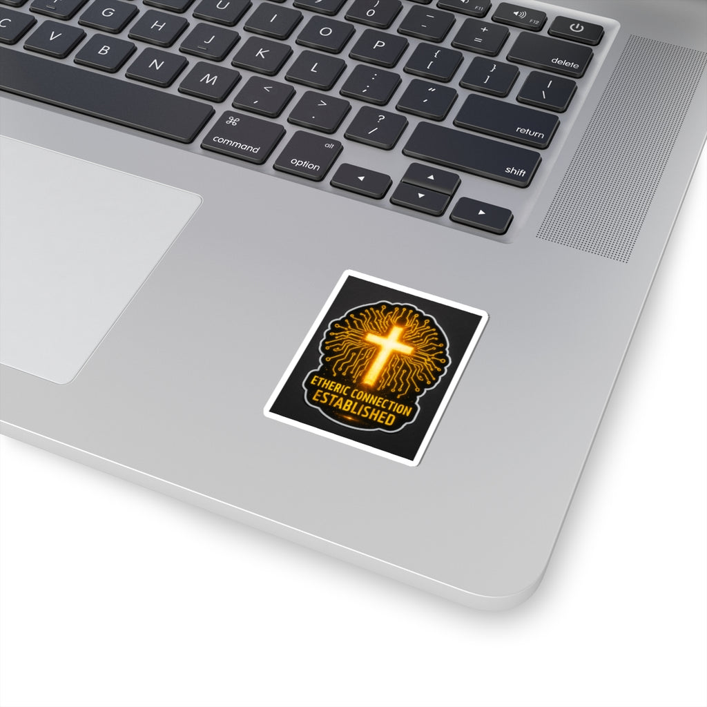 Etheric Connection Established Stickers - Spiritual Vibe for Tech Lovers