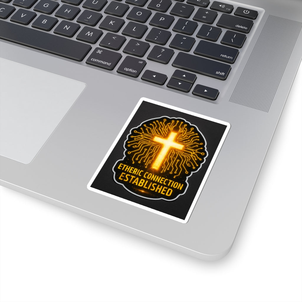 Etheric Connection Established Stickers - Spiritual Vibe for Tech Lovers