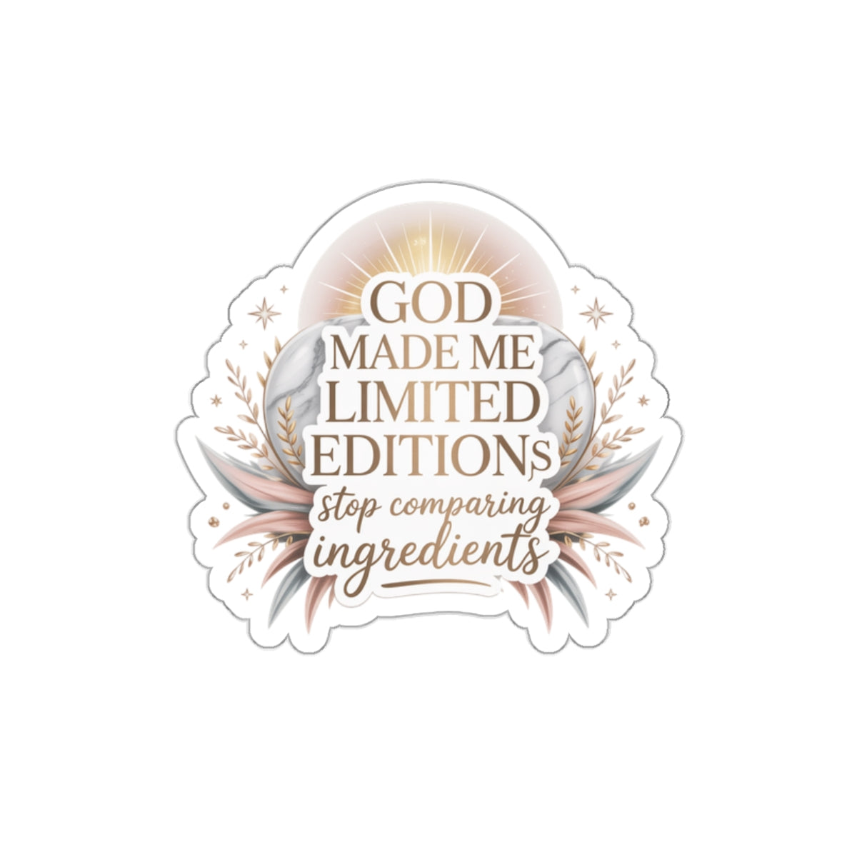 Limited Edition Inspirational Die-Cut Stickers